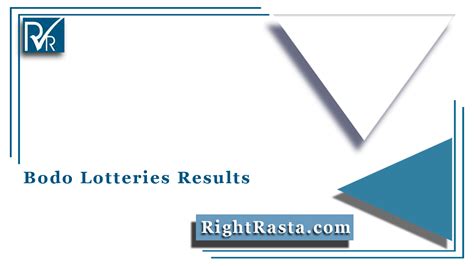 www.bodolotteries.com|Bodo Lottery Result .